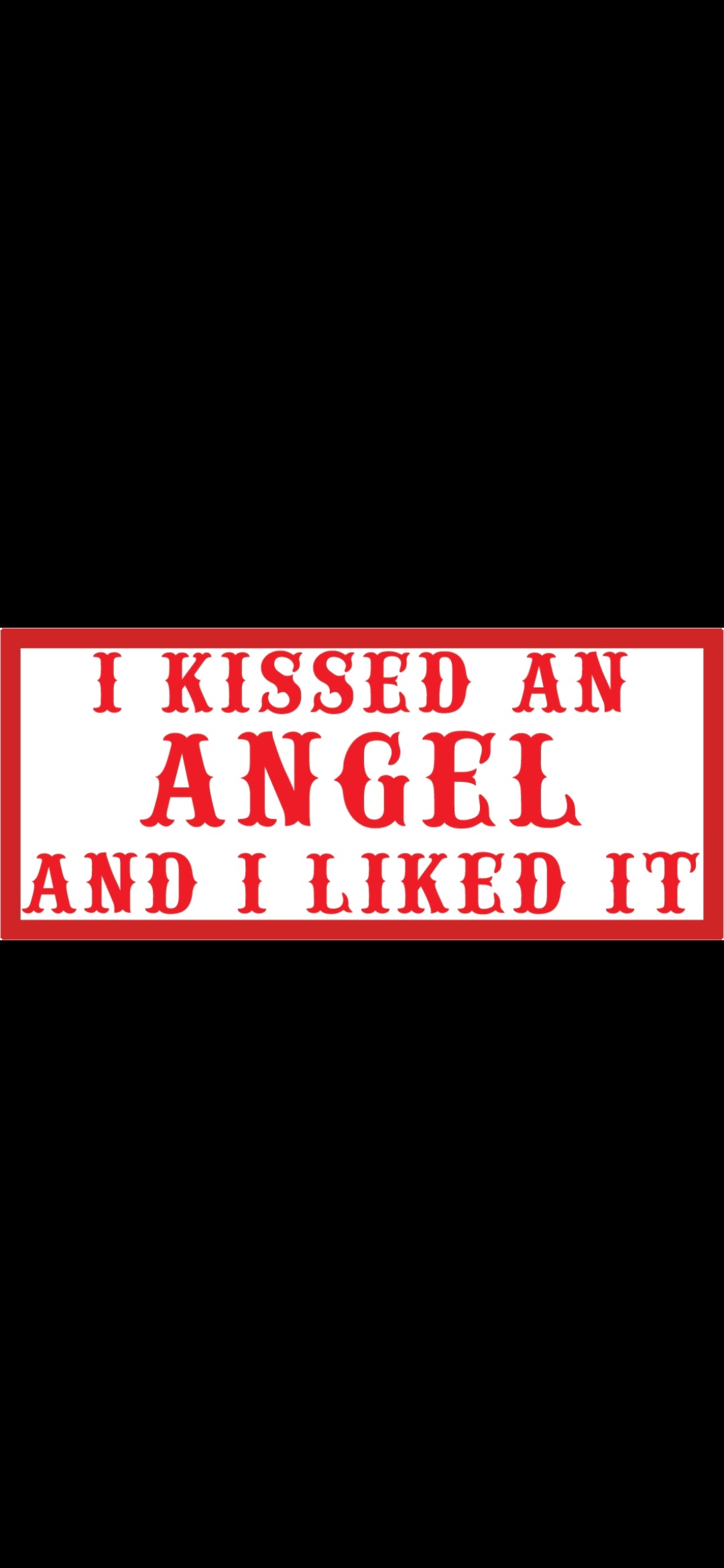 Sticker Kissed An Angel