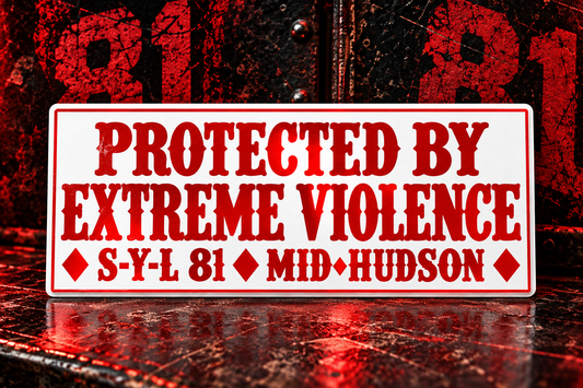 Protected By Extreme Violence