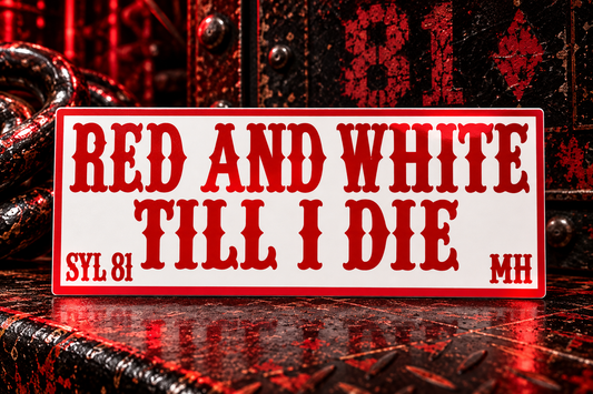 Red and White Till I Die